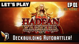 Hadean Tactics  EP01 Lets Play  GamePlay  Lets Play  Deckbuilding  Autobattler  Full Release [upl. by Polivy]