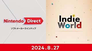 Nintendo Direct ソフトメーカーラインナップ＋Indie World 2024827 [upl. by Sherrer450]