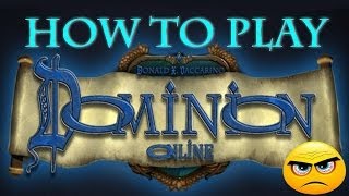 GameplayTutorialGuide  How To Play Dominion Online [upl. by Viccora]