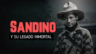 Sandino y su legado inmortal [upl. by Skill]