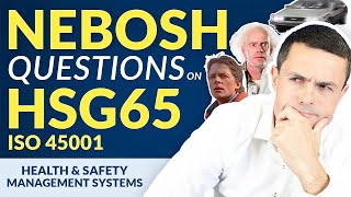 NEBOSH Questions HSG65ISO 45001  Health amp Safety Management Systems At 88 MPH [upl. by Orms472]