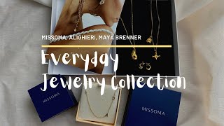 Everyday jewelry collection✨Missoma Alighieri Maya brenner [upl. by Hnamik493]