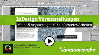 Meine 5 wichtigsten InDesign Voreinstellungen [upl. by Elinnet]