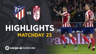 Highlights Atletico Madrid vs Granada CF 10 [upl. by Nnairrek61]