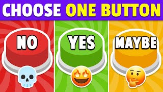 Choose One Button YES or NO or MAYBE 🟢🔴🟡 [upl. by Aimee]