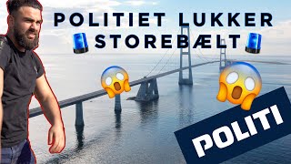 POLITIET LUKKER STOREBÆLT [upl. by Laurentium56]