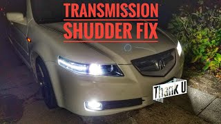 HOW TO FIX TRANSMISSION SHUDDER TUTORIAL [upl. by Aisauqal]