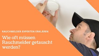 Wie oft müssen Rauchmelder getauscht werden [upl. by Fairlie]