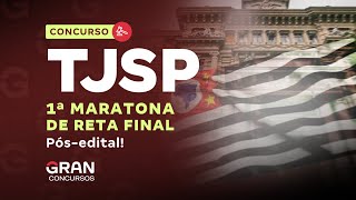 Concurso TJ SP  1ª Maratona de Reta final pós edital [upl. by Nugesulo]