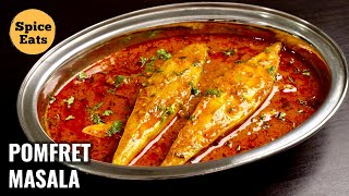 POMFRET FISH CURRY  POMFRET MASALA CURRY  POMFRET FISH MASALA [upl. by Nanor626]