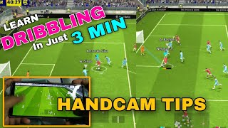 Dribbling In 3 Min  eFootball 2024 Mobile  Handcam Tips For Dribbling [upl. by Alatea]