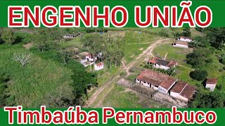 ENGENHO UNIÃO TIMBAÚBA PERNAMBUCO [upl. by Costanza]