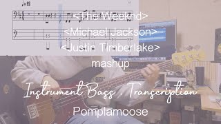 Pomplamoose The Weeknd  Michael Jackson  Justin Timberlake Mashup bass cover [upl. by Nimrak]