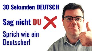 Alltagsdeutsch Reduzierung von DU  Aussprachetraining  Deutsch besser verstehen [upl. by Backer]