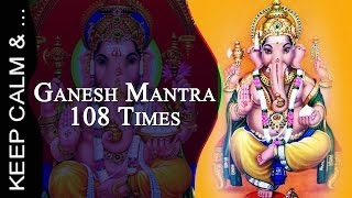 Ganesha Mantra Om Gam Ganapataye Namaha x 108 432 hz गणेश [upl. by Aleicarg]