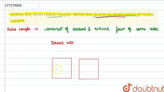 Define the term redox couple Write the practical application of redox couple  CLASS 10  REDO [upl. by Prinz]