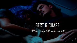 Gert amp Chase  The Night We Met [upl. by Idnaj]