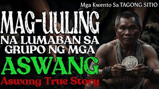 MAG UULING NA LUMABAN SA GRUPO NG MGA ASWANG [upl. by Mit145]