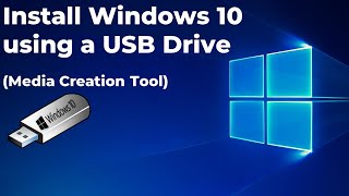 Install Windows 10 using a USB Drive Media Creation Tool [upl. by Aitetel]