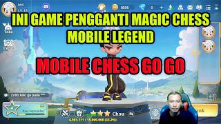 TUTORIAL DAN PENJELASAN MOBILE CHESS GOGO PENGGANTI MAGIC CHESS MOBILE LEGEND [upl. by Vonny]