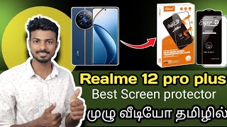 Best Temper Glass For Realme 12 Pro  Curved Display  In Tamil  Protection Pro [upl. by Rora946]