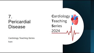 7Pericardial Disease [upl. by Bond]