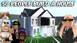 50 PEOPLE BUILD ME A HOUSE in BLOXBURG [upl. by Lak]