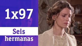 Seis hermanas 1x97  Blanca muy afectada por la partida de Cristóbal  RTVE Series [upl. by Willard]