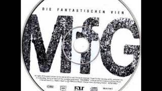 Die Fantastischen Vier  MFG [upl. by Comras]