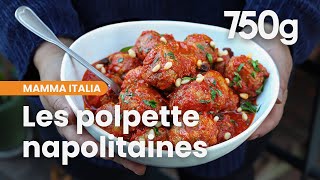 Les polpettes napolitaines de Mamma Italia  750g [upl. by Rozanne]