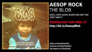 Aesop Rock  The Blob [upl. by Orren879]