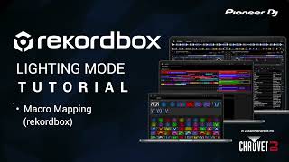 9 Lighting Mode  Macro Mapping rekordbox [upl. by Alilak]