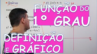 FUNÇÃO DO 1º GRAU DEFINIÇÃO E GRÁFICO [upl. by Williamson]