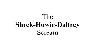 The Ultimate Scream Wont Get Fooled Again  Howie Scream  Shrek [upl. by Rauch721]