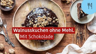 Walnusskuchen ohne Mehl – Rezept [upl. by Oesile]