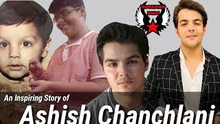 An Inspiring Story of Ashish Chanchlani  ashishchanchlanivines Biography [upl. by Zeugirdor]