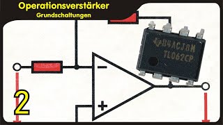 Operationsverstärker Teil 2  Verstärkung einstellen SchmittTrigger Frequenzkompensation [upl. by Eanahs230]