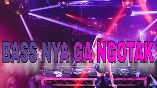 BASS NYA GA NGOTAK  DJ RANTAU DEN PENJAUH X SELURUH NAFAS INI REMIX JUNGLE DUTCH 2024 FULL BASS [upl. by Nyrroc888]