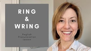 How to Pronounce RING amp WRING  American English Homophone Pronunciation Lesson [upl. by Iinden]