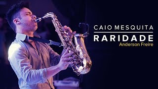 Raridade Caio Mesquita sax Cover [upl. by Nylaroc467]