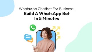 How to Create A WhatsApp Chatbot in Just 5 Minutes 2024  Wati [upl. by Swanson]