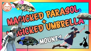 FFXIV  Magicked Parasol amp Magicked Umbrella Mounts DayNight [upl. by Porte]