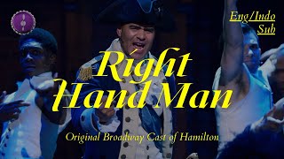 Right Hand Man  Original Broadway Cast of Hamilton  Lirik  Terjemahan Indo [upl. by Hait]