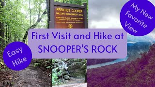 First Time at SNOOPERS ROCK and Hiking at PRENTICE COOPER [upl. by Aynatahs]