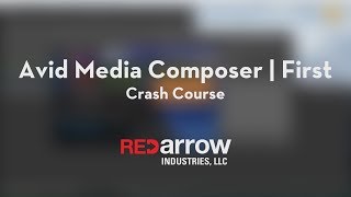 A Crash Course in Avid Media Composer  First in Under 7 Minutes [upl. by Lyj189]