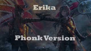 ERIKA  PHONK VERSION   KyZ [upl. by Keeley534]