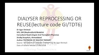 DIALYSER REPROCESSING OR REUSE [upl. by Vories]