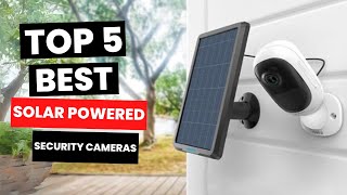 Top 5 Best Solar Powered Security Cameras 2024 [upl. by Tonneson]