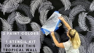 How To Stencil A Palm Fronds Tropical Wall With 2 Paint Colors amp 1 Wall Stencil Kit [upl. by Katine]