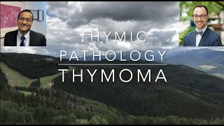 Fresh Air with the Lung Path Guys Thymoma [upl. by Animor]